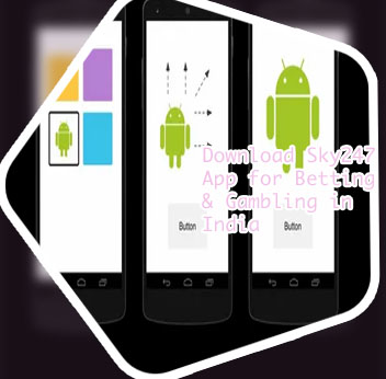 How to download sky247 app on android in India